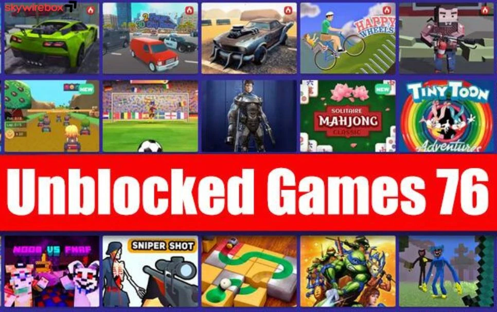 Unblocked Games 76