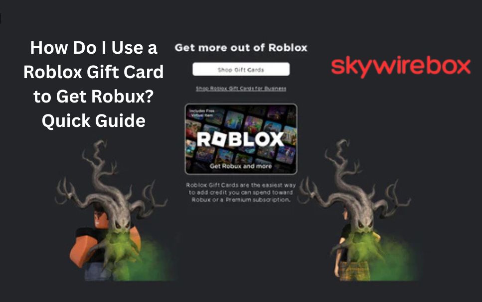 Roblox Gift Card to Get Robux